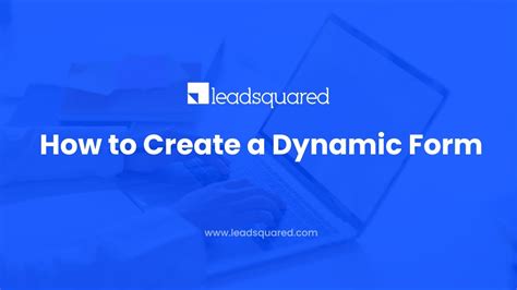 Dynamic Form – The form you've been waiting for.